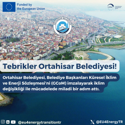 Ortahisar Municipality Signed the Global Covenant of Mayors for Climate and Energy (GCoM)!